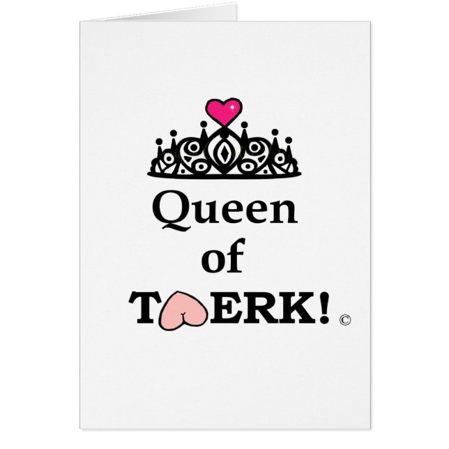 Queen of Twerk (Front)