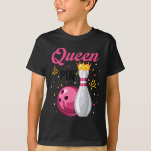 Queen Pin Bowler Bowling Lover Bowling Queens T-Shirt
