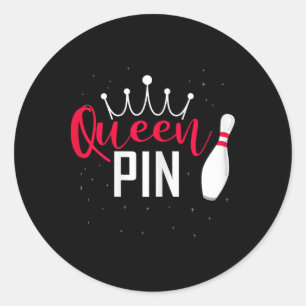 Queen Pin Shirt Bowler Bowling League For Bowling  Classic Round Sticker