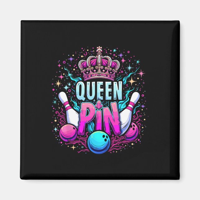Queen Pin Shirt Bowler Bowling League For Bowling  Magnet (Front)