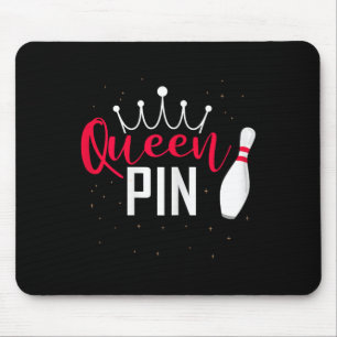 Queen Pin Shirt Bowler Bowling League For Bowling Mouse Mat