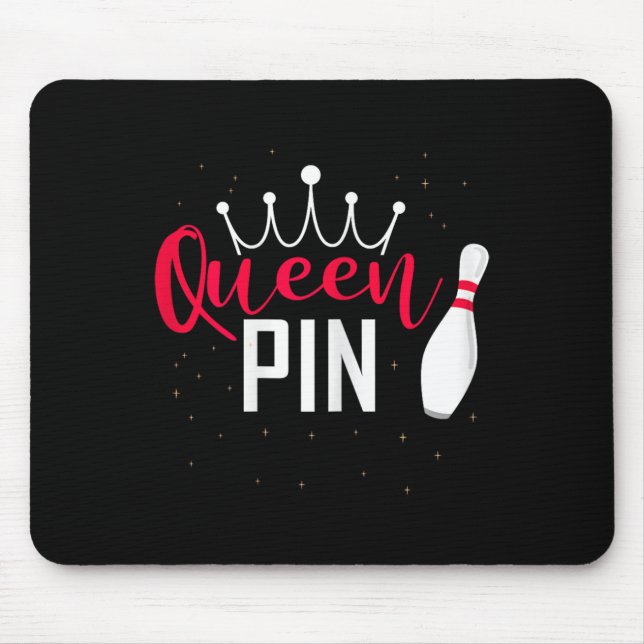 Queen Pin Shirt Bowler Bowling League For Bowling  Mouse Mat (Front)