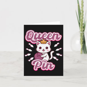 Queen Pin Women's Girls Bowling Cat Card
