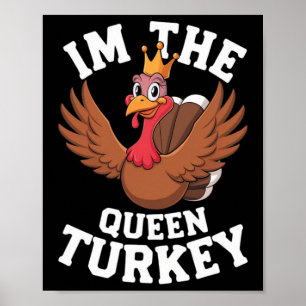Queen Turkey Matching Family Group Thanksgiving Pa Poster