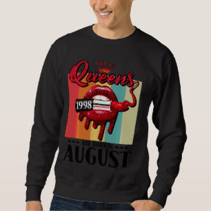 Queen Was Born In August Lips Girls Born In August Sweatshirt