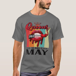 Queen Was Born In May Lips Girls Born In May 1984 T-Shirt