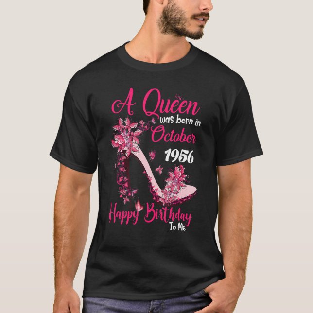 Queen Was Born In October 1956 High Heel 66th Birt T-Shirt (Front)