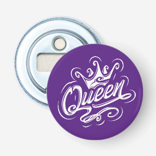 Queen With Crown, Typography Design Bottle Opener