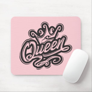 Queen With Crown, Typography Design Mouse Mat