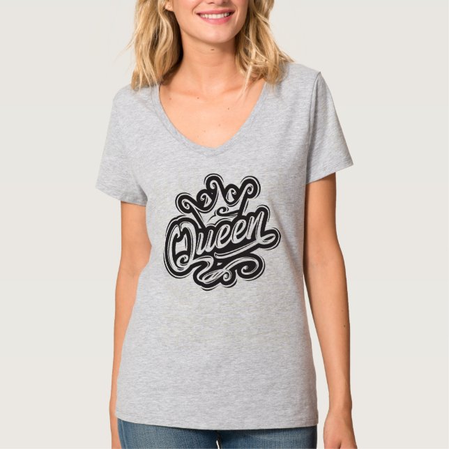 Queen With Crown, Typography Design T-Shirt (Front)