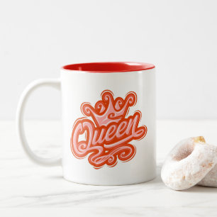 Queen With Crown, Typography Design Two-Tone Coffee Mug