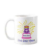 Queen Work Mug Personalised Gift