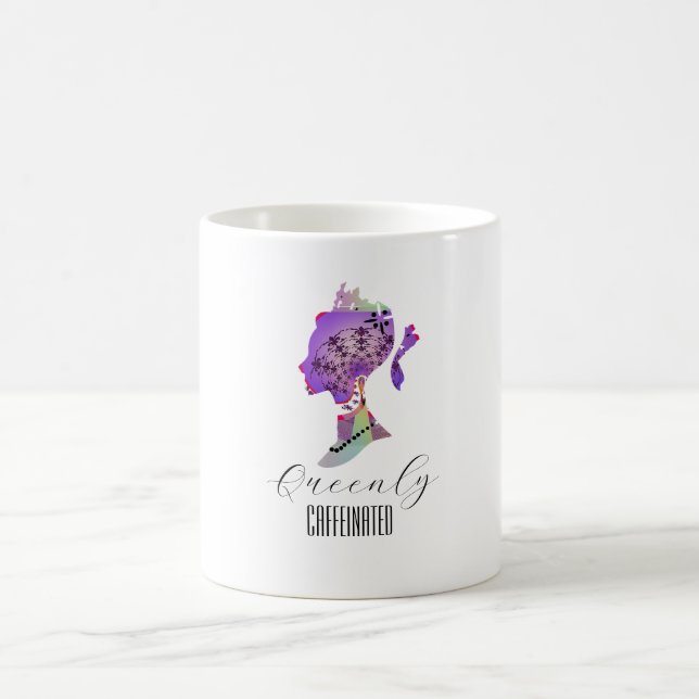 Queenly Caffeinated  Coffee Mug (Center)