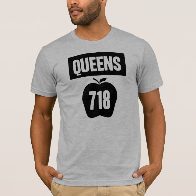Queens 718 Cut Out of Big Apple &  Banner, 1 T-Shirt (Front)