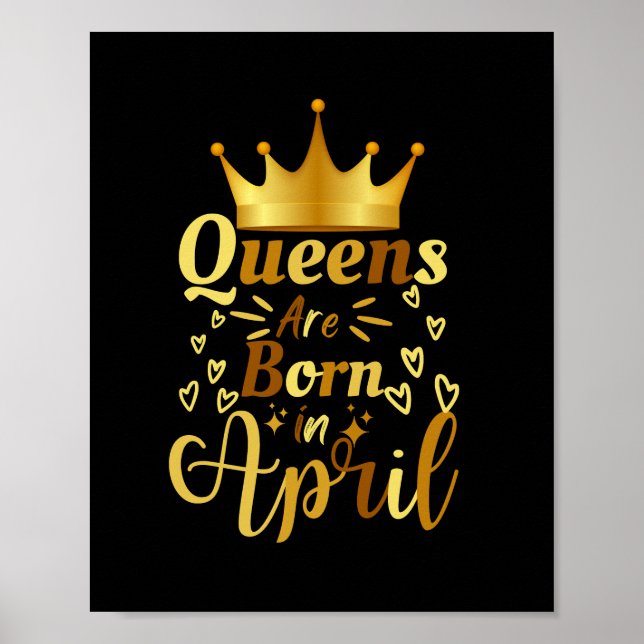 Queens Are Born In April Floor Decals Poster (Front)