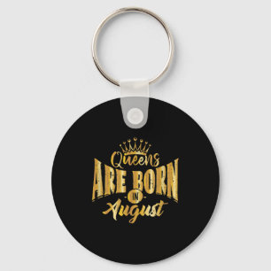 Queens Are Born In August Black Afro Woman Bday Key Ring