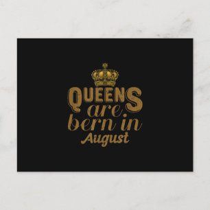 Queens Are Born In August Girl Leo Birthday Month Holiday Postcard
