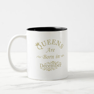 Queens are Born in December Elegant Birthday Two-Tone Coffee Mug