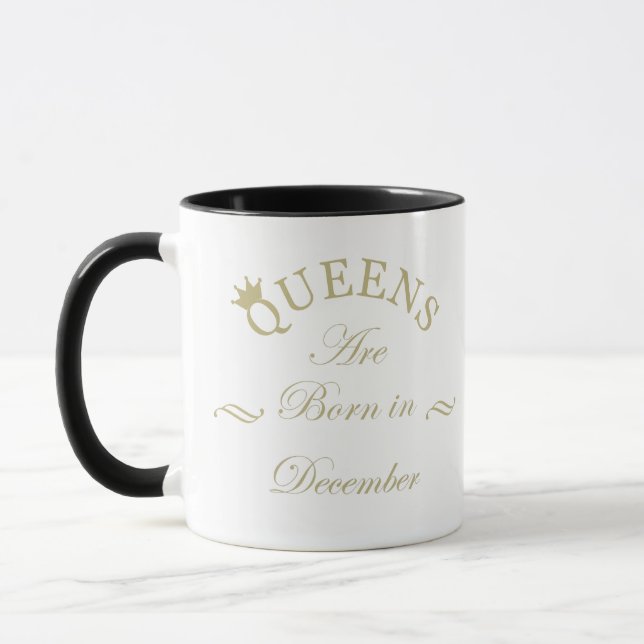 Queens are born in december mug (Left)