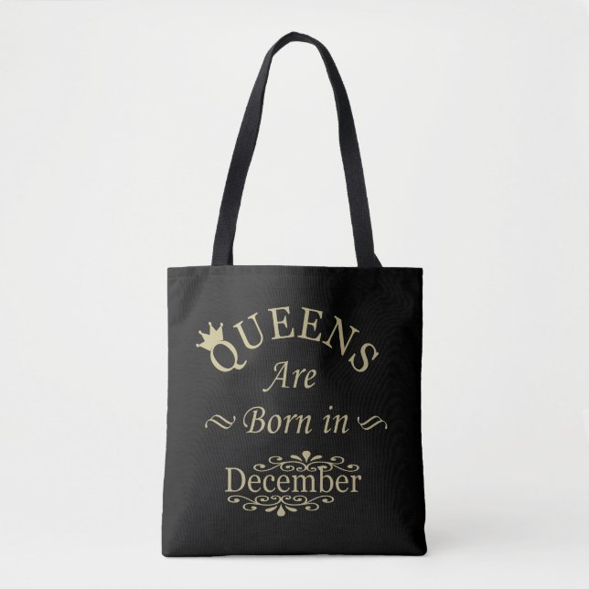 Queens are born in december tote bag (Front)