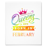 Queens are born in February Birthday Gift