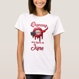 Queens are born in July T-Shirt