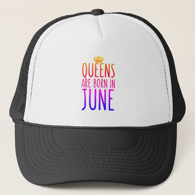 Queens are born in June Hat (Front)
