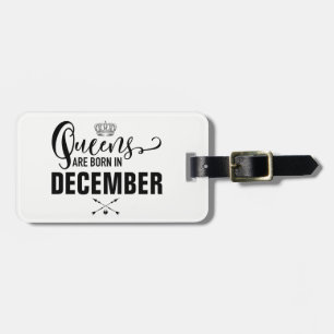 Queens Are Born In Luggage Tag