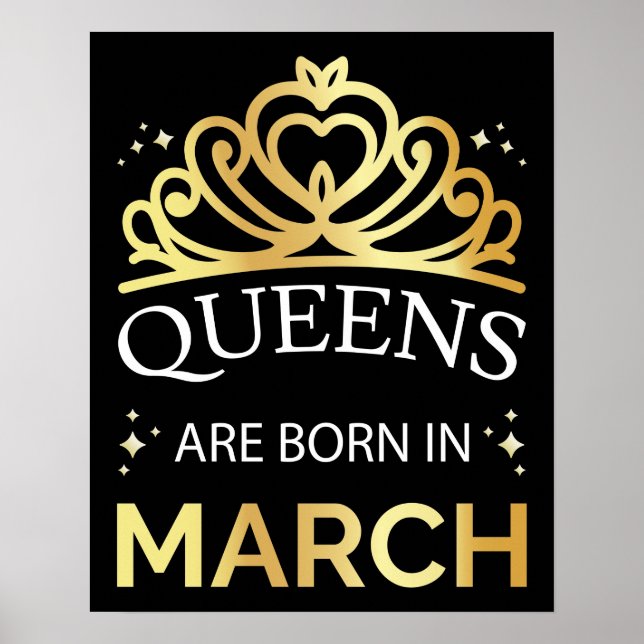 Queens Are Born In March I Poster (Front)