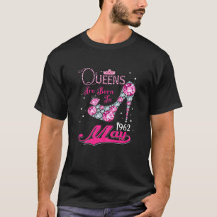 Queens Are Born In May 1962 60Th Birthday For Girl T-Shirt