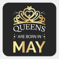 Queens Are Born In May I