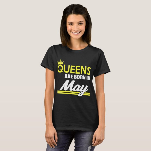 QUEENS ARE BORN IN MAY T-Shirt (Front Full)