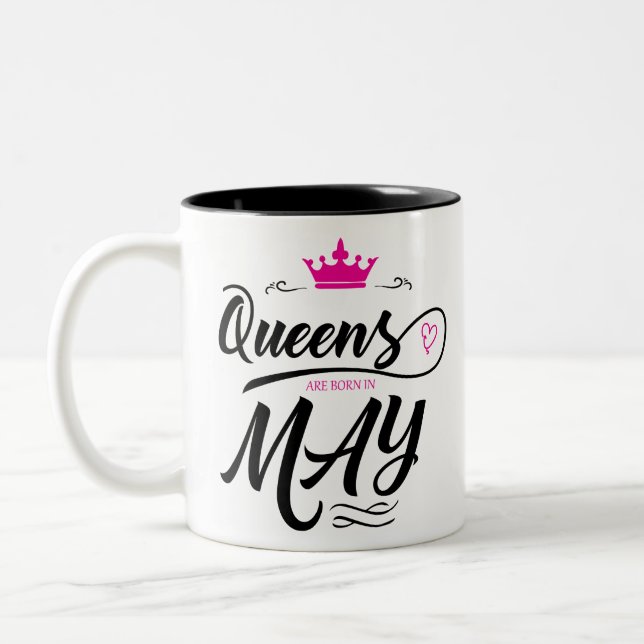 Queens Are Born In May Two-Tone Coffee Mug (Left)