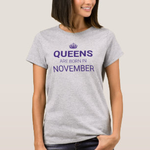Queens are born in [month of choice] T-Shirt