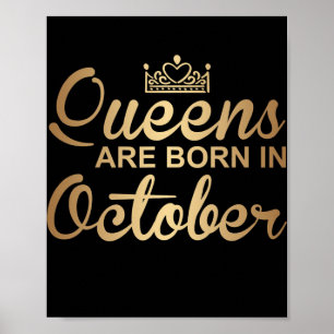 Queens Are Born In October Birthday Squad Libra Poster