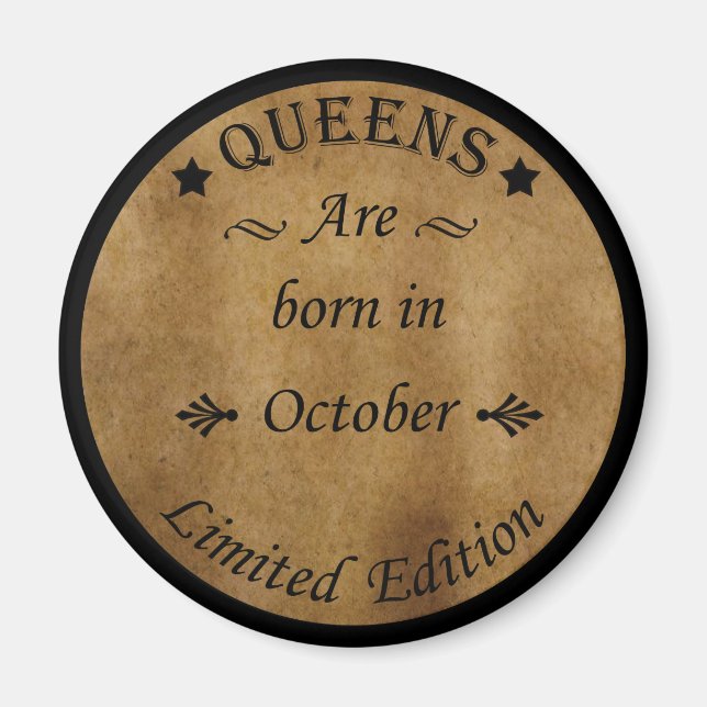 Queens are born in october magnet (Front)