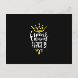 Queens Are Born On August 29 August Birthday Gift Postcard