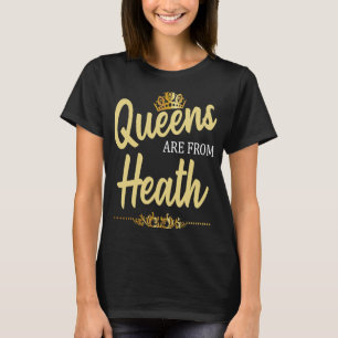 Queens Are From HEATH OH OHIO Home Roots USA T-Shirt