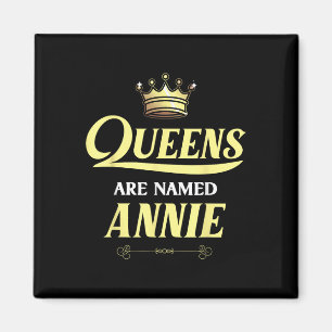 Queens Are Named Annie Gift Personalised Funny Bir Magnet