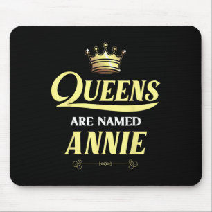 Queens Are Named Annie Gift Personalised Funny Bir Mouse Mat