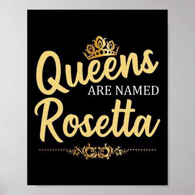 Queens Are Named Rosetta Personalised Funny Birthd Poster (Front)