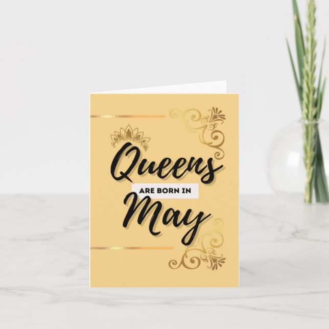 Queens Born in May Happy Birthday Card (Front)