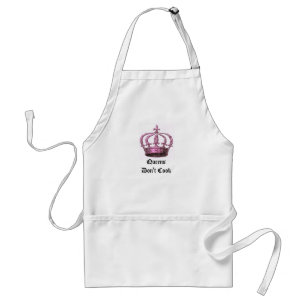 Queens Don't Cook  Apron