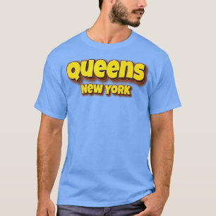 Queens New York 3 T-Shirt