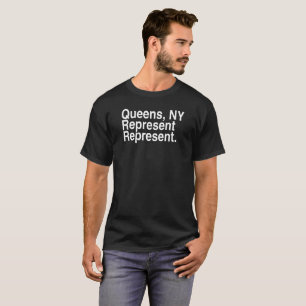 Queens NY Represent New York T-Shirt