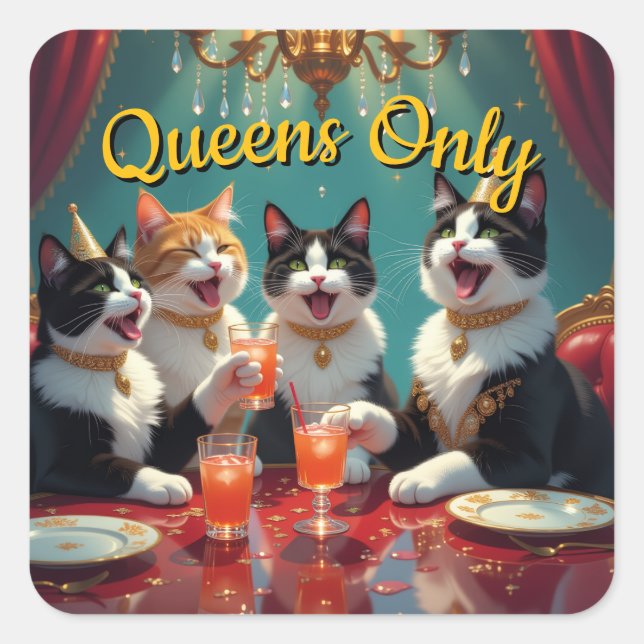 Queens only! square sticker (Front)