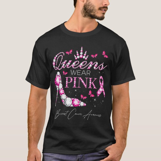 Queens Wear Pink Breast Cancer Awareness T-Shirt (Front)