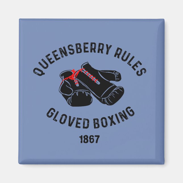 'Queensberry Rules' magnet (Front)