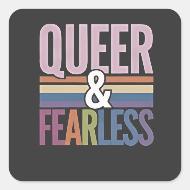 Queer and Fearless LGBT Pride Month Ally  Square Sticker (Front)