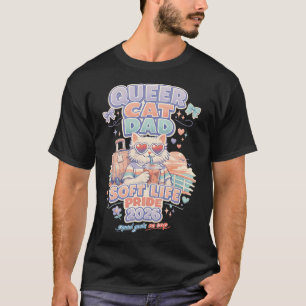 QUEER CAT DAD SOFT LIFE PRIDE 2026 T-Shirt